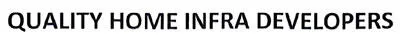 Quality Home Infra Developers logo