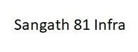 Sangath 81 Infra photo