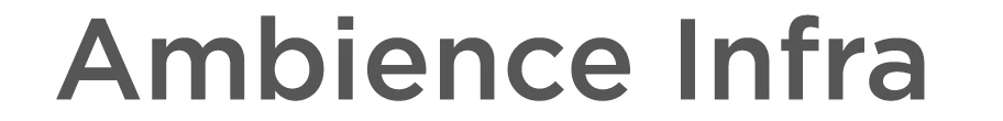 Ambience Infra photo