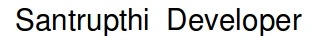 Santrupthi Developer logo