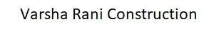 Varsha Rani Construction logo