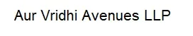 Aur Vridhi Avenues LLP logo