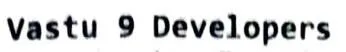 Vastu 9 Developers logo