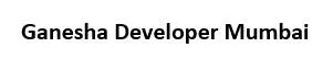 Ganesha Developers Mumbai photo