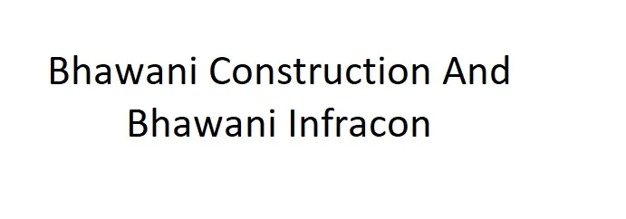 Bhawani Construction And Bhawani Infracon logo